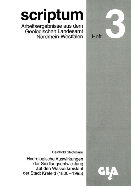 Cover zu Heft 3: Hydrologische Auswirkungen der Siedlungsentwicklung auf den Wasserkreislauf der Stadt Krefeld (1800 – 1995).