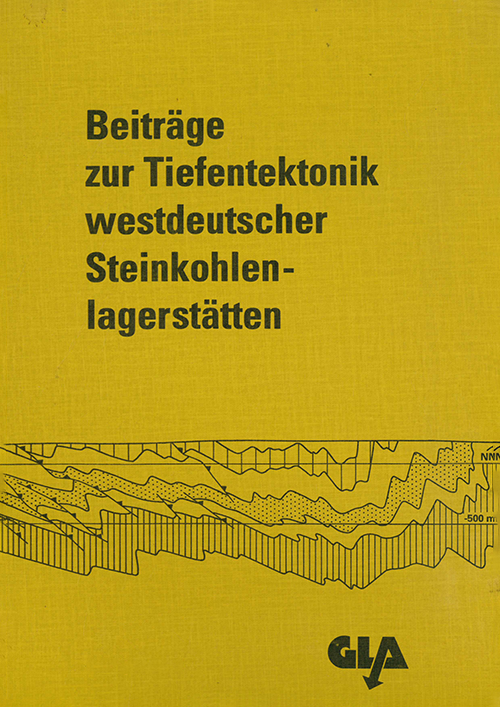 Cover der Publikation Beiträge zur Tiefentektonik westdeutscher Steinkohlenlagerstätten 