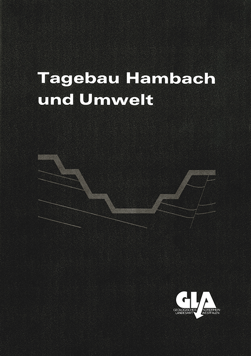 Cover der Publikation Tagebau Hambach und Umwelt – Auswirkungen eines geplanten Tagebaues im Rheinischen Braunkohlenrevier 